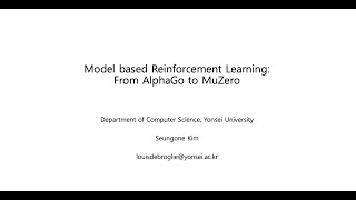 Model based Reinforcement Learning