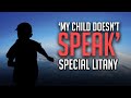 A litany for children who dont speak