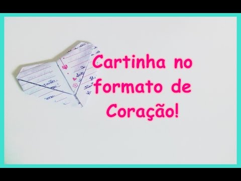 Como dobrar cartinha no formato de Coração