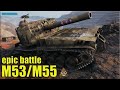 НЕРЕАЛЬНЫЙ НАГИБ на АРТЕ 💩 World of Tanks лучший бой M53/M55
