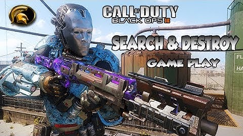 BLACK OPS 3 - GAME PLAY (SEARCH & DESTROY) BEST CLASS SET UP TO NOT DIE?