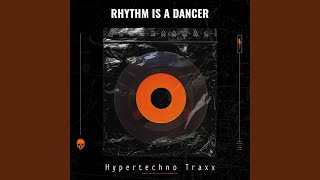 RHYTHM IS A DANCER - HYPERTECHNO (SLOWED + REVERB)
