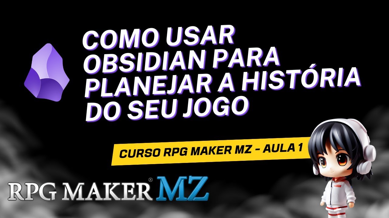 Como usar Obsidian para planejar a história do seu jogo | Curso RPG ...