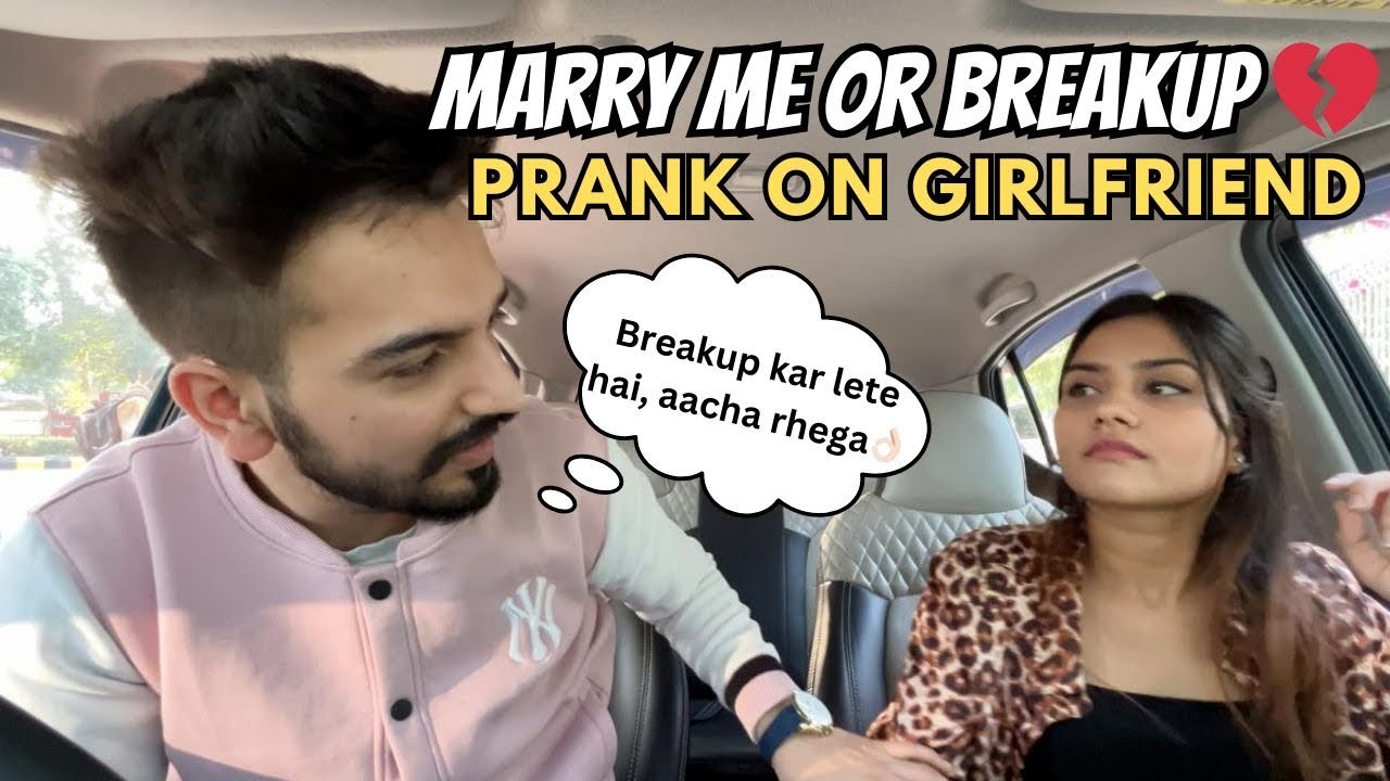*MARRY ME*👩‍❤️‍💋‍👨 OR *BREAKUP*❌PRANK ON GIRLFRIEND😛AAJ TO MAZA AGYA PRANK KARNE ME😜|SIMARR6000