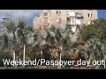 Easterpassoverday outtelaavivisraelby meenadsouza