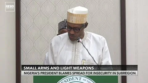 President Buhari Blames Spread Of Small Arms & Light Weapons For Insecurity In West Africa