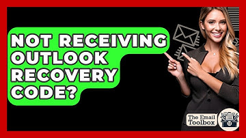 Not Receiving Outlook Recovery Code? - TheEmailToolbox.com