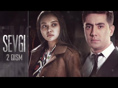 Sevgi | Севги (2-qism)