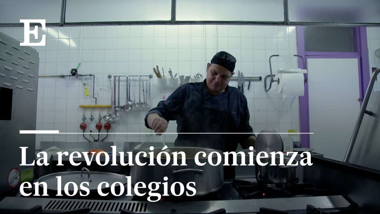 Comedores escolares: La revolución de la nutrición comienza en las aulas | EL PAÍS