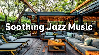 Soothing Morning Coffee Jazz ☕ Relaxing with Soft Jazz Instrumental Music & Bossa Nova for Good Mood