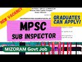 Sub Inspector MPSC [Mizoram] Mizoram Public Service Commission September 2025