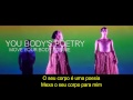 Sia - Move Your Body (Legendado/Brasil)