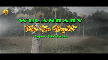 Lagu Minang Terbaru : Trailer Lagu :  Wulandary  - Terlalu Kau Menyakiti