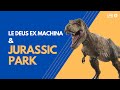  jurassic park et le deus ex machina 13x33x 03