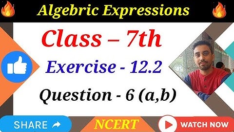 Class 7 | Maths | Chapter 12 | Algebraic Expressions  | Ex 12.2 Question - 6 a b | NCERT | ex 12.2