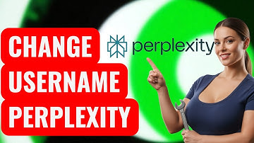 How to Change Your Username in Perplexity AI