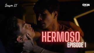 Hermoso 2 | Limited Series [Episode 1]