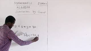 Form One Mathematics- Algebra (Factorization by Grouping part 1)