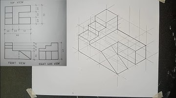 ORTHOGRAPHIC PROJECTION CONVERT TO ISOMETRIC DRAWING (EXAMPLE #6)