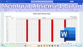 Making Attendance for 1 Month Easily in Ms Word Making Attendance for 1 Month Easily in Ms Word