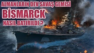 ALMANLARIN DEV SAVAŞ GEMİSİ BİSMARCK NASIL BATIRILDI ? 2. dünya savaşı tarihi screenshot 4