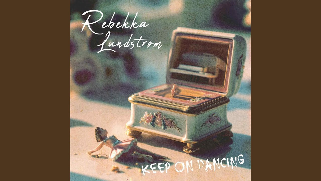 Rebekka Lundstrøm - Keep on dancing