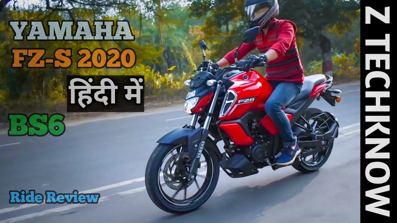 2020 Yamaha Fz S Bs6 Detailed Review Hindi Price Mileage Pros Cons Z Techknow Youtube