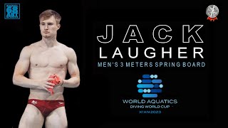JACK LAUGHER || MEN'S 3 METERS SPRINGBOARD || XIAN 2023
