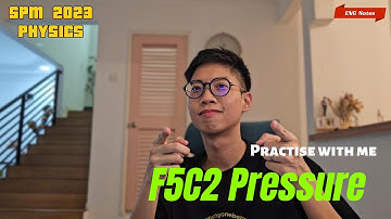 SPM 2023 || PHYSICS State Paper Series Episode.4 F5C2 Pressure