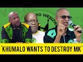 Khumalo wants to destroy mk  nhlamulo ndlela  jacob zuma  mk party  south africa