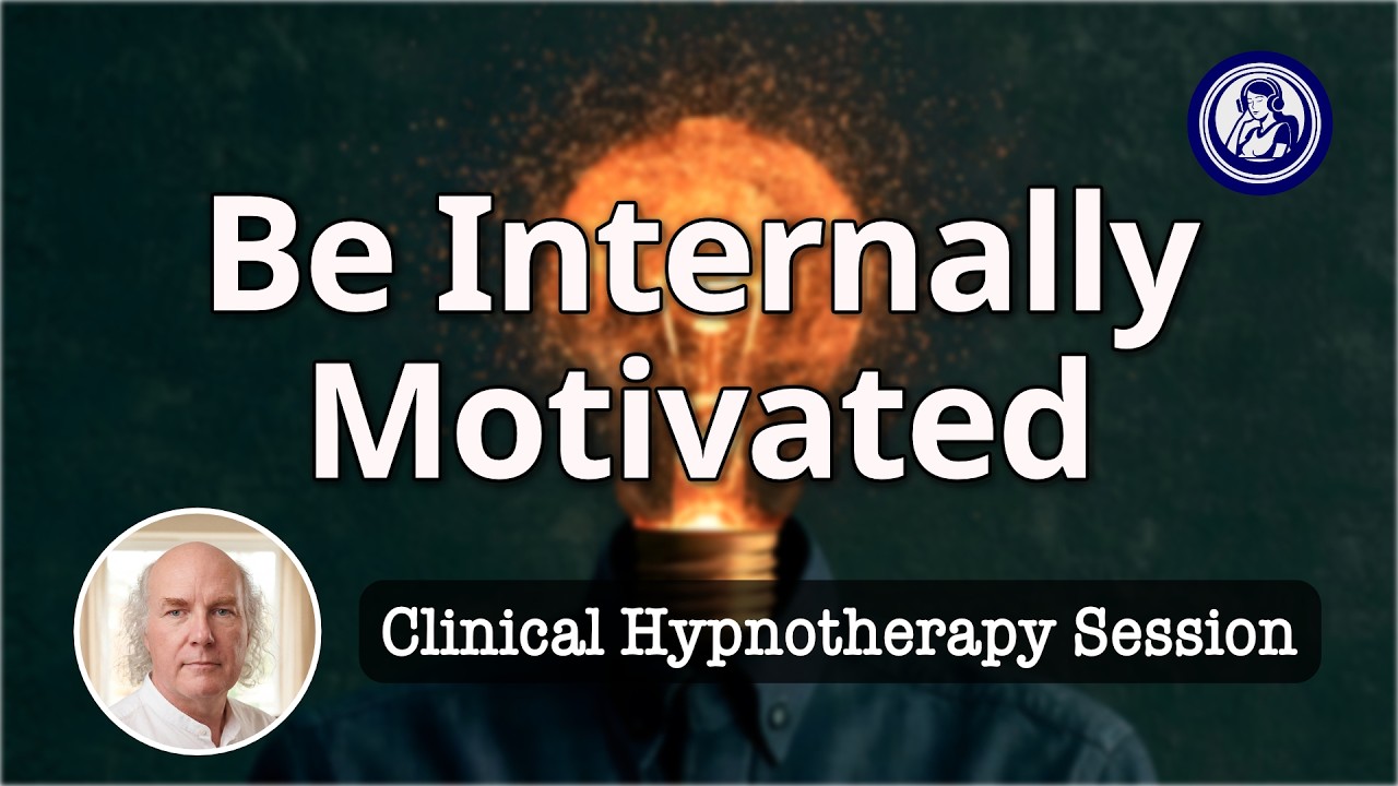 Be Internally Motivated: Hypnosis For Lasting Drive | Hypnosis for Personal Change