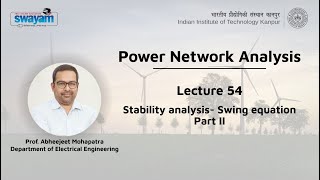Lecture 54: Stability analysis- Swing equation - Part II