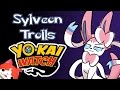 Sylveon Trolls Yo-Kai Watch