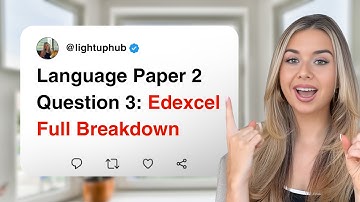 Language Paper 2 Question 3: Edexcel Full Breakdown