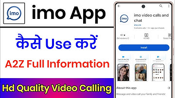 imo App Kaise Use Kare | imo App Kya Hota Hai | imo App Se Video Call Kaise Kare |How To Use imo App
