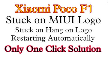 Xiaomi Poco F1 stuck on MIUI logo during boot