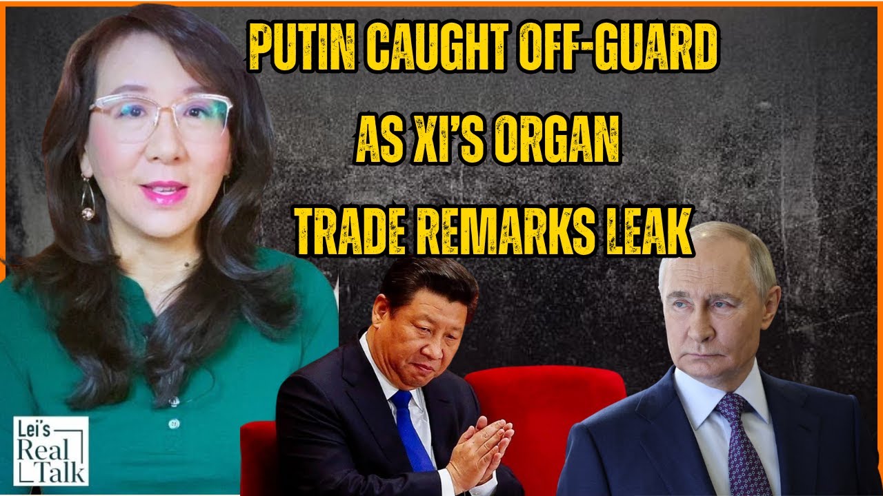 Putin caught off-guard as Xi’s organ trade remarks leak