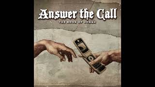 Answer the Call