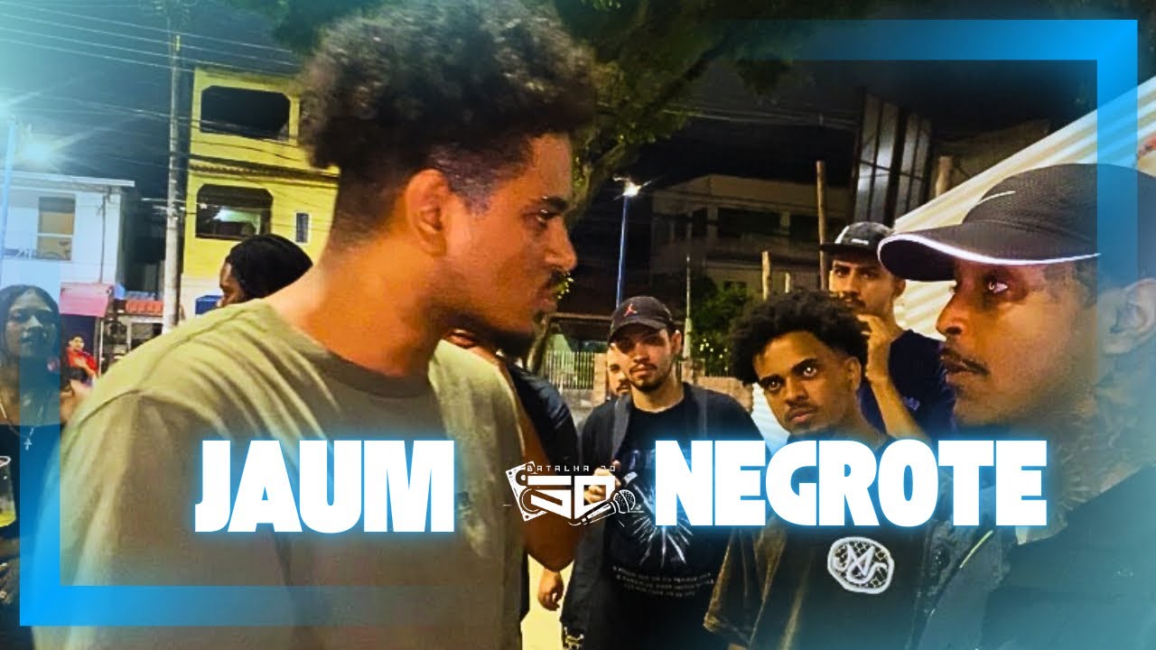 (MELHOR DO BRASIL🔥) NEGROTE X JAUM | 2ª FASE | 14ª EDIÇÃO | BATALHA DO SD
