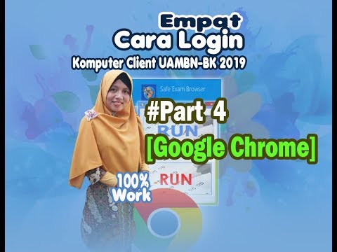 Login Client UAMBN-BK 2019 [Part 4 Google Chrome]