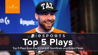 Top 5 Plays from the ELEAGUE Semifinals and Grand Finals