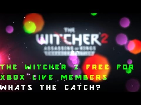 The Witcher 2 Free For Xbox Live Members