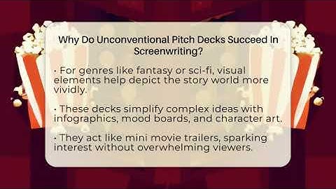 Why Do Unconventional Pitch Decks Succeed In Screenwriting? - Screenwriter