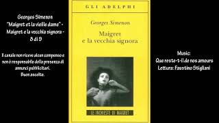 Georges Simenon “Maigret et la vieille dame” - Maigret e la vecchia signora - 8 di 9