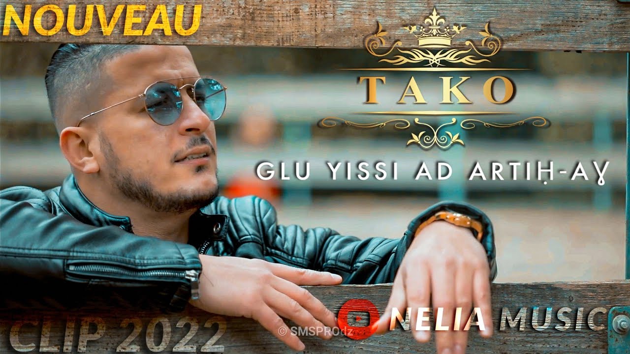 Glu yis-i ad adartiḥ-aɣ Tako clip officiel 2022