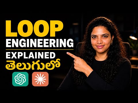 Prompt Engineering is Dead? 😱 Meet Loop Engineering! | AI Explained in Telugu