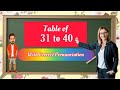 Table of 31 to 40 | multiplication table of 31 to 40 | rhythmic table of thirty one to forty