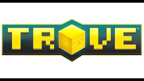 Everything You Need to Know About Trove