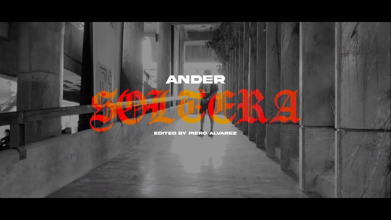Watch ANDER | SOLTERA on YouTube Watch ANDER | SOLTERA on YouTube