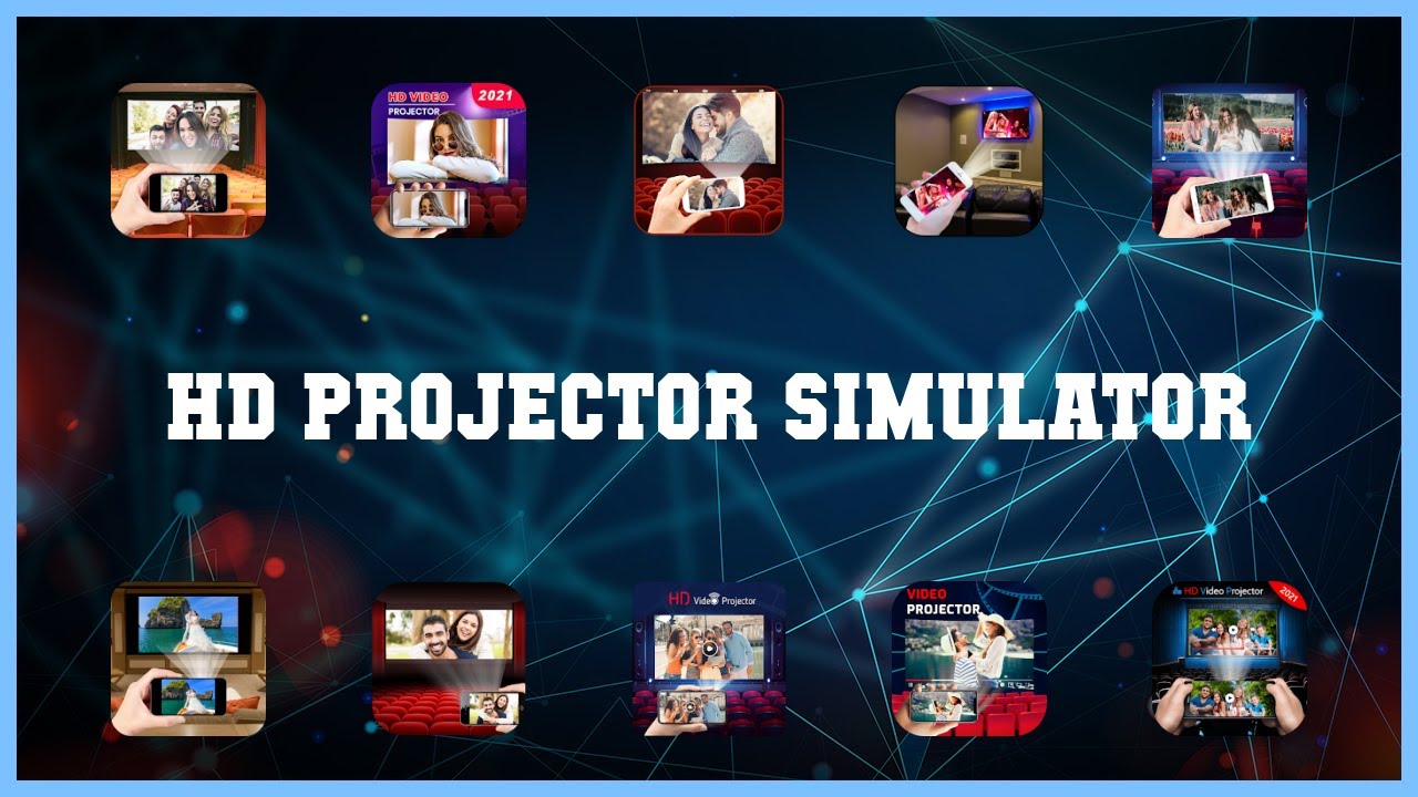 Top rated 10 Hd Projector Simulator Android Apps